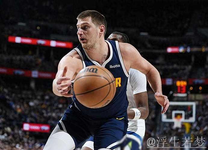 约基奇狂砍61分三双难救主 森林狼加时险胜掘金 约基奇狂砍61分三双难救主 森林狼加时险胜掘金